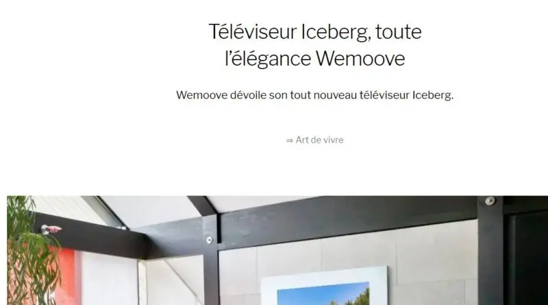 Artículo LuxeTentations - Iceberg TV, toda la elegancia de Wemoove